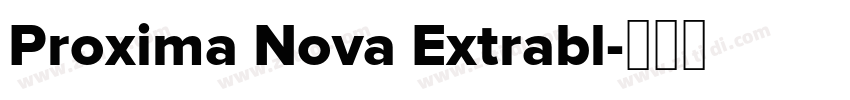 Proxima Nova Extrabl字体转换